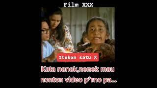 kata nenek nenek mau nonton vilem xxx