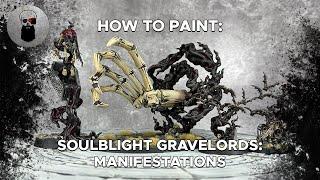 Contrast+ How to Paint: Soulblight Gravelords: Manifestations