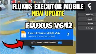 Fluxus Executor Mobile New Update v642 | Fluxus Atualizado | DELTA EXECUTOR & ARCEUS X NEO