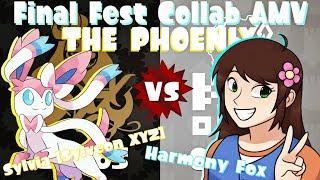 ｢Final Fest Collab AMV｣  - THE PHOENIX (feat. Sylvia [Sylveon XYZ])