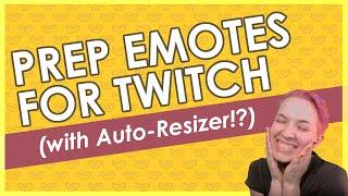 How To Resize Emotes For Twitch (All Online)