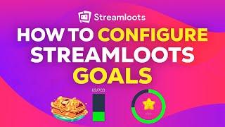 How to CONFIGURE Streamloots GOALS | TUTORIAL 2024