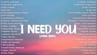 I Need You - LeAnn Rimes  Best OPM Tagalog Love Songs | OPM Tagalog Top Songs 2024 #vol1