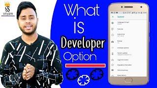 What is Developer option ll use of Developer option ll