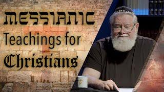 Episode 16 | Messianic Teachings for Christians | Prophecies of the First and Second Coming