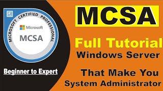 MCSA Full Tutorial 2021 | System administration complete course for beginner  | icnt gyan