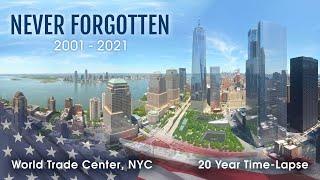 Official 20 Year Time-Lapse - Rebuilding the World Trade Center