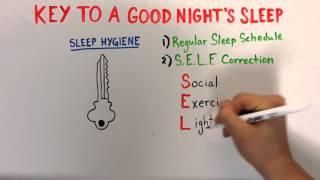 Sleep 3: Good Sleep Hygiene