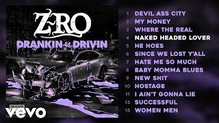 Z-Ro - Naked Headed Lover (Audio)