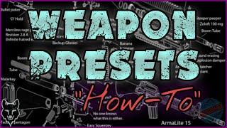 How to Use WEAPON PRESETS | Quickie | - Escape From Tarkov