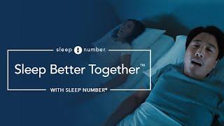 Sleep Better Together™ With Sleep Number®