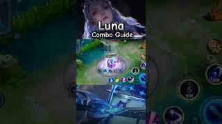 Luna Combo Guide Part 1[Surprise Combo] #honorofkings #shorts