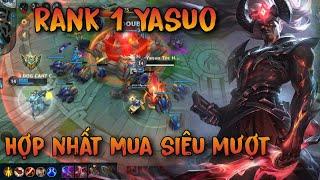 TỐC CHIẾN: Rank 1 Yasuo Sau Khi Đồng Đội Tin Tưởng Hợp Nhất Và Cái Kết Múa Siêu Gắt