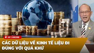 Tin Nổi Bật P1 (11-01-24) Các dữ liệu về kinh tế liệu đi đúng với quá khứ