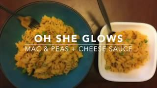 Oh She Glows- Mac & Peas