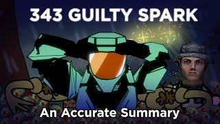 343 Guilty Spark - An Accurate Summary Animation