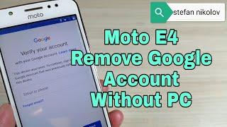 Moto E4 XT1762, Remove Google Account, Bypass FRP, Without PC.