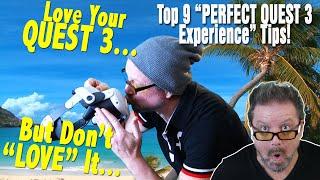 Top 9 "Perfect Quest 3 VR Experience" Tips For EVERYONE!