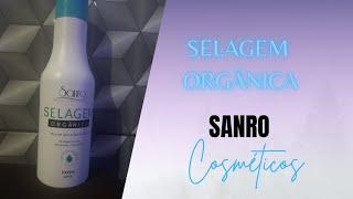 ️Selagem orgânica Sanro cosméticos. progressiva sem formol