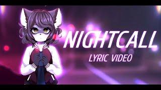 nightcall | lyric video [COVER]