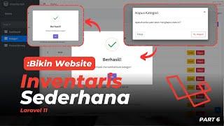 LARAVEL 11 UNTUK PEMULA - BIKIN APLIKASI INVENTARIS (ALERT, KONFRIMASI KETIKA DELETE, & FIXING)