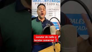 locutor comercial y locutor de radio #locutorcomercial #locutorradial #locucion #locutores #voice