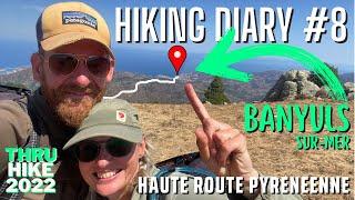 HRP THRU-HIKE 2022 | HIKING DIARY #8 | PYRENEES