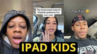 IPad Kids Are A Real Problem To Their Parents…….