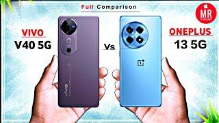 OnePlus 13 Vs Vivo v40 Full Comparison  Which One is Best