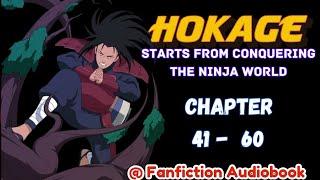 Hokage: Starts From Conquering The Ninja World Chapter 41 - 60