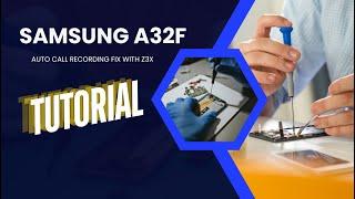 HOW TO FIX AUTO CALL RECORDING FIX WITH Z3X || TUTORIAL