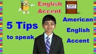 5 Tips to Speak American Accent English