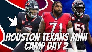 Houston Texans Wrap Up Mandatory Mini Camp!