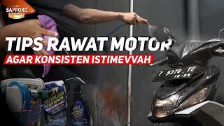 TIPS MERAWAT MOTOR "CUCI MOTOR ALA MIMIN" | SAPPORO ULTIMATE