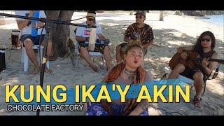 Kung Ika'y Akin - Chocolate Factory | Kuerdas Acoustic Reggae Cover