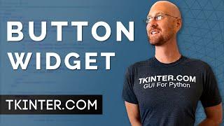 All About The Button Widget - Tkinter Widget Library 1