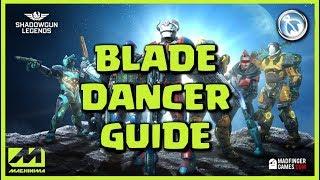 Shadowgun Legends BLADE DANCER guide (tutorial and tips)