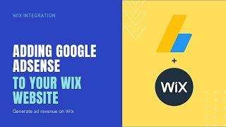 How To Add Google Adsense To Wix - 2020 Edition