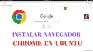 Instalar NAVEGADOR CHROME EN UBUNTU 20 10