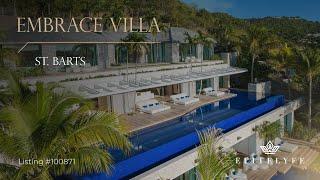 Discover Villa Embrace: A Luxury Oasis in St. Barts | EliteLyfe 