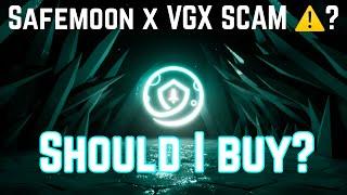 Safemoon coin news today:  VGX Scam? Burn | Launch | New Listing