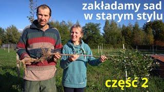 Valuable tips on how to set up an old-style orchard | Consultations with Grzegorz Ciechomski