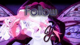 Phoenix Rose || Xenia & Saphira - Follow you  *HBD LATE Melli!*