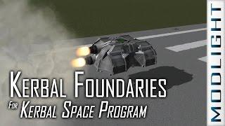 Anti-Gravity with Kerbal Foundries for Kerbal Space Program - Modlight