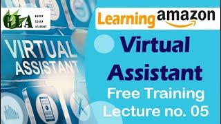 Virtual Assistant complete course | Lecture 05