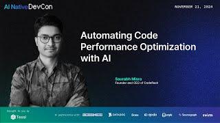 Automating Code Performance Optimization with AI with Saurabh Misra