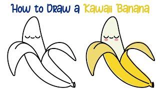 How to Draw a KAWAII BANANA Step by Step - Super Easy!