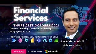 Corporate Banking Customer Onboarding using Dynamics 365 - Financial Services