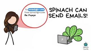 CAN SPINACH SEND EMAILS? | SCIENCE MINUTE