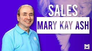 Mary Kay Ash: The Mary Kay Way of Selling